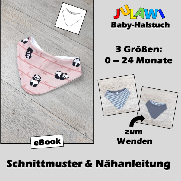 JULAWI Baby-Halstuch eBook Schnittmuster 0-24Monate